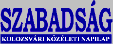 SZABADSG kolozsvri kzleti napilap